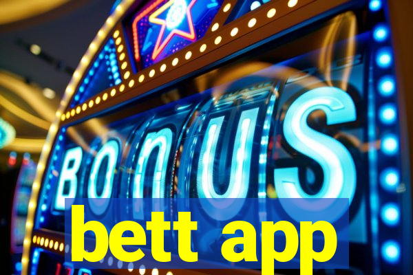 bett app